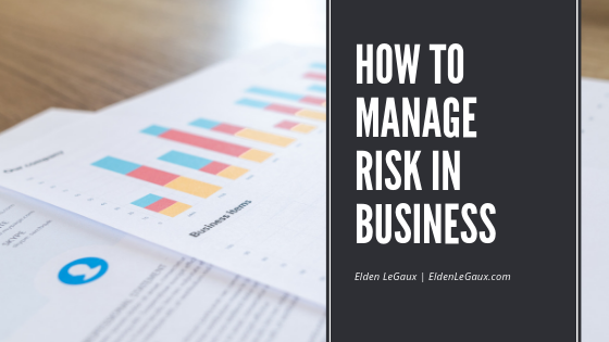 How to Manage Risk in Business